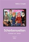 Melina Coniglio - Scherbenwelten