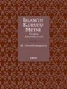 M. Hayri Kirbasoglu - Islamin Kurucu Metni Ciltli