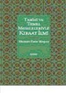 Mehmet Emin Masali - Tarihi ve Temel Meseleleriyle Kiraat Ilmi