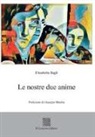 Elisabetta Bagli - Le nostre due anime