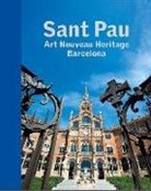Varios Autores - Sant Pau. Art Nouveau Heritage Barcelona