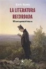 Enric Iborra Posadas - La literatura recordada : 101 contrapunts de lectures