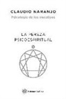 Claudio Naranjo - La pereza psicoespiritual : eneatipo nueve