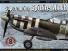 Maciej Goralczyk, Janusz Swiatlon, Tomasz Szlagor - Supermarine Spitfire Mk Vb