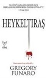 Gregory Funaro - Heykeltiras