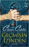 Colette Caddle - Gecmisin izinden