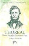 Henry D. Thoreau - Modern Dünya Icin Transandantal Doga