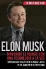 Jr MacGregor - Elon Musk