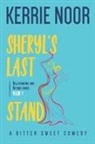 Kerrie Noor - Sheryl's Last Stand
