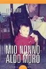 Luca Moro - Mio nonno Aldo Moro