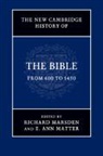 Richard Marsden, Richard (University of Nottingham) Matter Marsden, Richard Matter Marsden, E. Ann Matter, Matter E. Ann - New Cambridge History of the Bible: Volume 2, From 600 to 1450