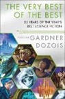 Gardner Dozois - The Very Best of the Best : 35 Years of the Year's Best Science