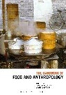 Dr Jakob A. (SOAS Klein, Jakob A Klein, Jakob A. (Soas Klein, James L Watson, Dr Jakob A. (SOAS Klein, Jakob Klein... - The Handbook of Food and Anthropology