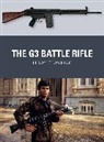 Leroy Thompson, Leroy (Author) Thompson, Thompson Leroy, Alan Gilliland, Alan (B.E.V. illustrator) Gilliland, Gilliland Alan... - The G3 Battle Rifle