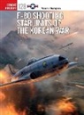 Warren Thompson, Warren (Author) Thompson, Jim Laurier, Jim (Illustrator) Laurier - F-80 Shooting Star Units of the Korean War