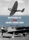 Peter Ingman, Gareth Hector, Gareth (Illustrator) Hector, Jim Laurier, Jim (Illustrator) Laurier - Spitfire VC vs A6M2/3 Zero-sen