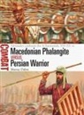 Dr Murray Dahm, Murray Dahm, Peter Dennnis, Peter Dennis, Peter (Illustrator) Dennis - Macedonian Phalangite Vs Persian Warrior