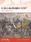 , Niccol242 Capponi, Niccolo Capponi, Niccolò Capponi, Kelly DeVries, Kelly Capponi Devries... - Castagnaro 1387 - Hawkwood's Great Victory