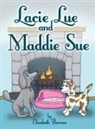 Elizabeth Barnes - Lacie Lue and Maddie Sue