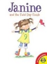 Maryann Cocca-Leffler - Janine and the Field Day Finish