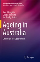 Colett Browning, Colette Browning, Hal Kendig, Kate O¿Loughlin, Kate O’Loughlin, Kate O'Loughlin - Ageing in Australia