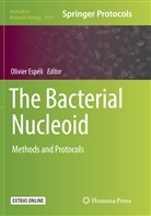 Olivier Espeli, Olivie Espéli, Olivier Espéli - The Bacterial Nucleoid