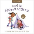 Dandi Daley Mackall, Dandi Daley/ Biscoe Mackall, Cee Biscoe - God Is Always With Me