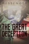 Messenger - The Great Deception