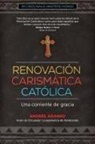 Andres Arango, Andrés Arango - Renovación Carismática Católica