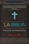 Rafael M. Ramirez - La Biblia: Palabra de Dios Para El Hombre de Hoy