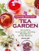 Jodi Helmer - Growing Your Own Tea Garden