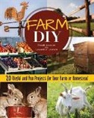 Daniel Johnson, Samantha Johnson - Farm DIY