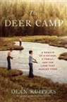 Dean Kuipers - The Deer Camp