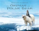 Sakiasi Qaunaq, Eva Widermann - The Orphan and the Polar Bear