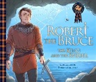 Molly MacPherson, Molly MacPherson, Teresa Martinez, Teresa Martinez - Robert the Bruce: The King and the Spider