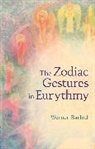 Werner Barfod, Werner Barfod - Zodiac Gestures in Eurythmy