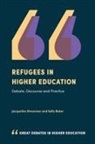 Sally Baker, Sally (University of New South Wales Baker, Sally (University of New South Wales Australia) Baker, Jacqueline Stevenson, Jacqueline (Sheffield Hallam University Stevenson, Jacqueline (Sheffield Hallam University UK) Stevenson - Refugees in Higher Education