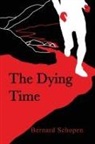 Bernard Schopen - The Dying Time