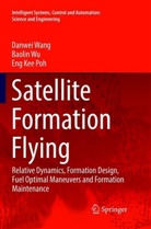 Eng Kee Poh, Danwe Wang, Danwei Wang, Baoli Wu, Baolin Wu - Satellite Formation Flying