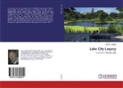 John C Luhman - Lake City Legacy