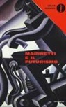L. De Maria - Marinetti e il futurismo