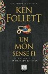 Ken Follett - Un món sense fi