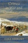 Mara Kozelsky, Mara (Professor of History Kozelsky - Crimea in War and Transformation