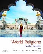 Roy C. Amore, Hussain, Amir Hussain, Amir/ Amore Hussain, Willard Oxtoby, Willard G. Oxtoby - World Religions