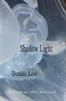 Denise Low - Shadow Light
