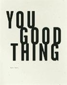Dara Wier - You Good Thing
