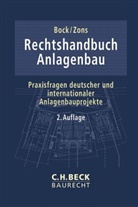 Marco Becker u a, Yves Bock, Jör Zons, Jörn Zons - Rechtshandbuch Anlagenbau