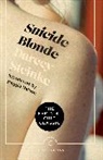Darcey Steinke, Steinke Darcey - Suicide Blonde