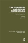 John L. Hill, John L Hill, John L. Hill - Congress and Indian Nationalism
