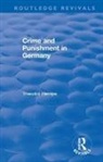 Theodor Hampe - Revival: Crime and Punishment in Germany (1929)